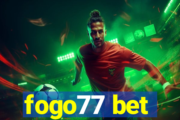 fogo77 bet